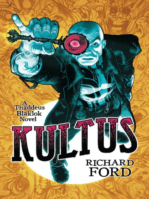 Title details for Kultus by Richard Ford - Available